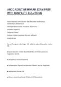 ANCC ADULT NP BOARD EXAM PREP WITH COMPLETE SOLUTIONS