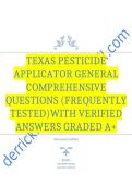 Texas Pesticide Applicator General Comprehensive Questions &lpar;Frequently Tested&rpar;with Verified Answers Graded A&plus;