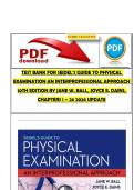 TEST BANK FOR SEIDEL'S GUIDE TO PHYSICAL  EXAMINATION AN INTERPROFESSIONAL APPROACH  10TH EDITION BY JANE W&period; BALL&comma; JOYCE E&period; DAINS&comma;  CHAPTERS 1 &ndash; 26 2026 UPDATE