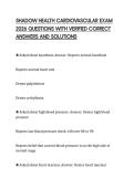 SHADOW HEALTH CARDIOVASCULAR EXAM 2026 QUESTIONS WITH VERIFIED CORRECT ANSWERS AND SOLUTIONS