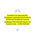 Test Bank Nursing Leadership Management and Professional Practice for the LPN&sol;LVN 7th Edition Tamara R&period; Dahlkemper Chapters 1-20 NCLEX-PN