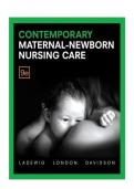 Test Bank for Contemporary Maternal-Newborn Nursing Care &lpar;9th Edition&rpar; by Marcia London