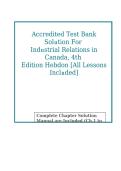 Accredited Test Bank Industrial Relations in Canada 4th Edition Hebdon Brown Walsworth All Chapters 1-12 Complete 