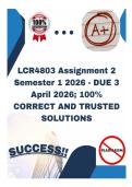 LCR4803 Assignment 2 Semester 1 2026 - DUE 3 April 2026&semi; 100&percnt; CORRECT AND TRUSTED SOLUTIONS