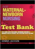 TEST BANK Olds' Maternal-Newborn Nursing & Women&rsquo;s Health Across the Lifespan 10th edition Michele R&period; Davidson COMPLETE WITH REFERENCES