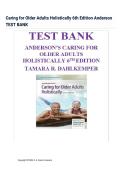 Test Bank - Caring for Older Adults Holistically&comma; 6th Edition &lpar;Dahlkemper&comma; 2026&rpar;&comma; Chapter 1-20 &vert; All Chapters