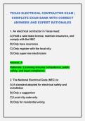 TEXAS ELECTRICAL CONTRACTOR EXAM &vert; COMPLETE EXAM BANK WITH CORRECT ANSWERS AND EXPERT RATIONALES