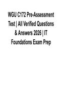 WGU C172 Pre-Assessment Test All Verified Questions and Answers 2026&sol; 2027 IT Foundations Exam