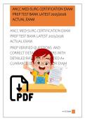 ANCC MED-SURG CERTIFICATION EXAM  PREP TEST BANK LATEST 2025&sol;2026  ACTUAL EXAM  PREP VERIFIED QUESTIONS  AND  CORRECT DETAILED ANSWERS WITH  DETAILED RATIONALES GRADED A&plus;  GUARANTEED PASS ACE YOUR EXAM   