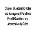 Chapter 6 Leadership Roles and Management Functions Prep U Questions and Answers Study Guide 2025&sol; 2026