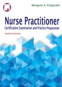 Nurse Practitioner Certification Examination and Practice Preparation&comma; 4th Edition &ndash; Margaret A&period; Fitzgerald &ndash; Complete Test Bank with Practice Questions and Rationales