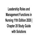 Leadership Roles and Management Functions in Nursing 11th Edition 2026 &ndash; Chapter 20 Study Guide