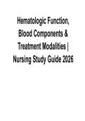 Hematologic Function&comma; Blood Components & Treatment Modalities &ndash; Nursing Study Guide 2026