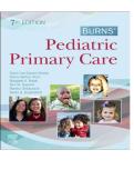 Test Bank for Burns&rsquo; Pediatric Primary Care&comma; 7th Edition by Dawn Lee Garzon Maaks&comma; Nancy Barber Starr & Margaret A&period; Brady &ndash; All Chapters &lpar;1-46&rpar; &vert; Complete Questions & Answers &vert; Latest 2026 Update &vert; ISBN 9780323581967
