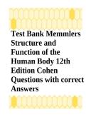 Test Bank Memmlers Structure and Function of the Human Body 12th Edition Cohen Questions with correct Answers