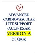 ADVANCED CARDIOVASCULAR LIFE SUPPORT &lpar;ACLS&rpar; EXAM VERSION A &lpar;50 Q&A&rpar;
