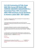 CLC-222 Contracting ACTUAL Exam  2026 With Correct DETAILED AND  VERIFIED ANSWERS 2026&lpar;GRADED A&plus;&rpar;  Guaranteed Pass &lpar;100&percnt; Accurately  ANALYZED Solutions&rpar; Actual Questions  & Answers &lpar;Latest 2026 &sol; 2027 Update&rpar;