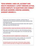 TEXAS GENERAL LINES LIFE&comma; ACCIDENT AND  HEALTH INSURANCE 3 LATEST VERSIONS ACTUAL  EXAM COMPLETE 150 QUESTIONS AND CORRECT  DETAILED ANSWERS &lpar;VERIFIED ANSWERS&rpar;  &vert;ALREADY GRADED A&plus;