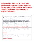 TEXAS GENERAL LINES LIFE&comma; ACCIDENT AND  HEALTH INSURANCE LATEST VERSIONS ACTUAL  EXAM COMPLETE 260 QUESTIONS AND CORRECT  DETAILED ANSWERS &lpar;VERIFIED ANSWERS&rpar;  &vert;ALREADY GRADED A&plus;  