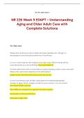 NR 226 Week 5 EDAPT - Understanding Aging and Older Adult Care with Complete Solutions