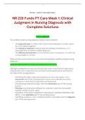 NR 226 Funds PT Care Week 1&colon; Clinical Judgment in Nursing Diagnosis with Complete Solutions