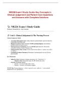 NR226 Exam 1 Study Guide&colon; Key Concepts in Clinical Judgement and Patient Care Questions and Answers with Complete Solutions