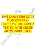PACE EXAM Study Guide Comprehensive Questions &lpar;Frequently Tested&rpar; with Veified Answers Graded A&plus;