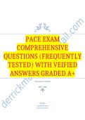 PACE Exam Comprehensive Questions &lpar;Frequently Tested&rpar;with Veified Answers Graded A&plus;