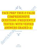 PACE PREP TRUE & FALSE Comprehensive Questions &lpar;Frequently Tested&rpar; with Veified Answers Graded A&plus;