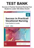Success in Vocational Nursing From Classroom to Clinical Practice 10th Edition Knecht Test Bank