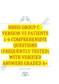 NIHSS Group C - Version V5 Patients 1-6 Comprehensive Questions &lpar;Frequently Tested&rpar; with Verified Answers Graded A&plus;