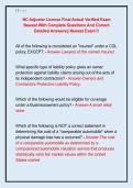 NC Adjuster License Final Actual Verified Exam  Newest With Complete Questions And Correct  Detailed Answers&vert;&vert; Newest Exam&excl;&excl;&excl; 