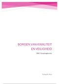Module Borgen van kwaliteit en veiligheid&period; Behaald met een 7&comma;5&excl;