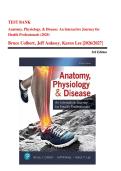 Anatomy&comma; Physiology&comma; & Disease&colon; An Interactive Journey for Health Professionals &lpar;2020&rpar; &ndash; Bruce Colbert&comma; Jeff Ankney&comma; Karen Lee &vert; 2026&sol;2027 &vert; Complete Test Bank