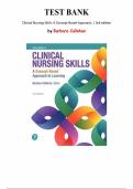 Test Bank for Clinical Nursing Skills&colon; A Concept-Based Approach 3rd Edition by Barbara Callahan&comma; Chapter 1-16 &vert; All Chapter 