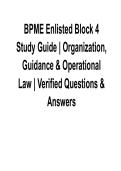 BPME Enlisted Block 4 Study Guide Organization&comma; Guidance & Operational Law 2025&sol; 2026 Complete Exam Prep with Solution
