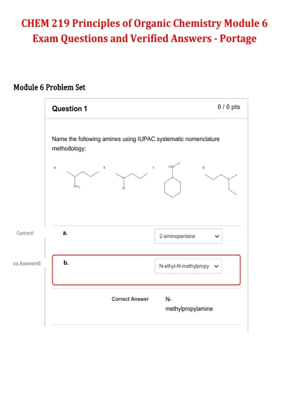 CHEM 219 Principles of Organic Chemistry – Module 6 Exam Questions with ...