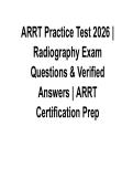 ARRT Practice Test 2026 &ndash; Radiography Exam Questions & Verified Answers for ARRT Certification 2025&sol; 2026 Complete with Solution
