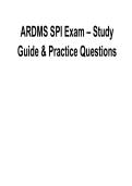 ARDMS SPI Exam &ndash; Study Guide & Practice Questions 2025&sol; 2026 Complete with Solution