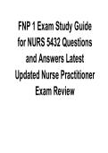 FNP 1 Exam Study Guide for NURS 5432 &ndash; Questions and Answers Latest Updated Nurse Practitioner Exam 2025&sol; 2026 Complete with Solution