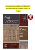 TEST BANK For Gordis Epidemiology&comma; 7th Edition By David D Celentano&semi; Moyses Szklo&comma; Chapters 1 - 20 Latest Update