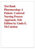 Test Bank for Pharmacology&colon; A Patient-Centered Nursing Process Approach&comma; 11th Edition by Linda E&period; McCuistion 2025&sol; 2026 Complete with Solution