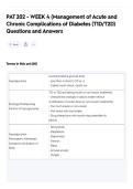PAT 202 - WEEK 4 &lpar;Management of Acute and Chronic Complications of Diabetes &lpar;T1D&sol;T2D&rpar; Questions and Answers