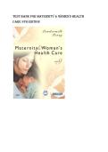Test bank for Maternity & Women's Health Care 9th Edition with test questions and answers graded A&plus;