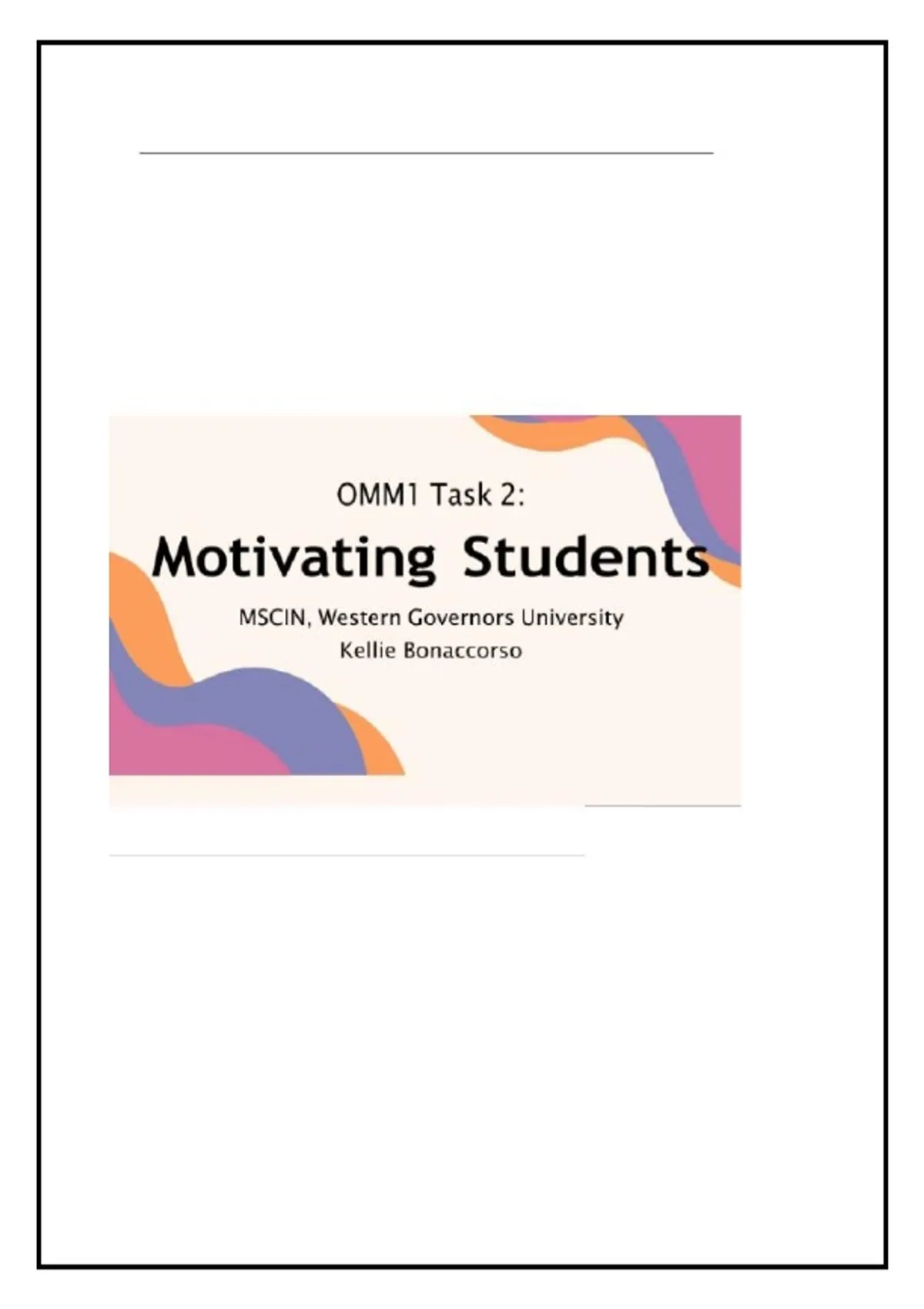 WGU D186 OMM1 Task 2: Fostering Growth Mindset & Intrinsic Motivation ...