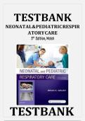 Test Bank For Neonatal and Pediatric Respiratory Care 5th Edition Walsh 9780323479479 &vert; All Chapters with Answers and Rationals