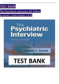 Test Bank for The Psychiatric Interview 5th Edition by Daniel J&period; Carlat &vert; Complete Exam Questions & Correct Answers &vert; Updated 2026 Edition