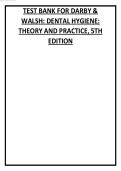 Darby & Walsh Dental Hygiene 5th Ed&period; Test Bank &ndash; Complete with Answers & Explanations
