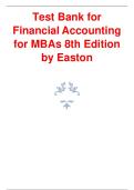 Financial Accounting for MBAs &ndash; 8th Edition by Peter D&period; Easton &vert; Complete Test Bank with Detailed Answers&comma; Explanations&comma; and Calculations &vert; INSTANT PDF DOWNLOAD