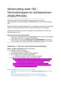 Samenvatting week 1&2 - Vennootschappen en rechtspersonen &lpar;RGBUPRV006&rpar;
